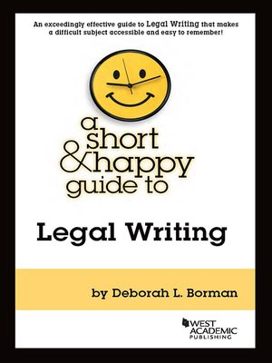 cover image of A Short & Happy Guide to Legal Writing